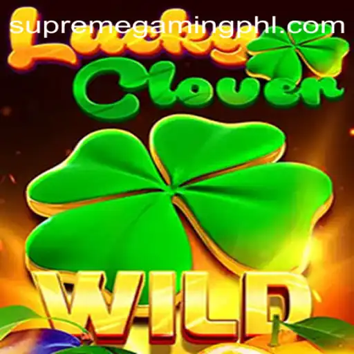 Experience the Thrill of LuckyClover on SupremeGaming