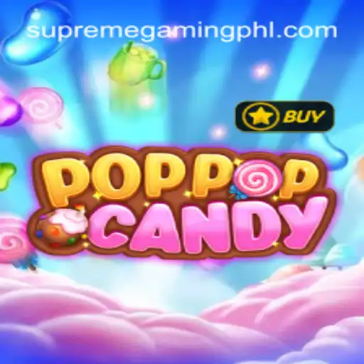 Unleashing Fun with POPPOPCANDY: The Ultimate Gaming Experience by SupremeGaming