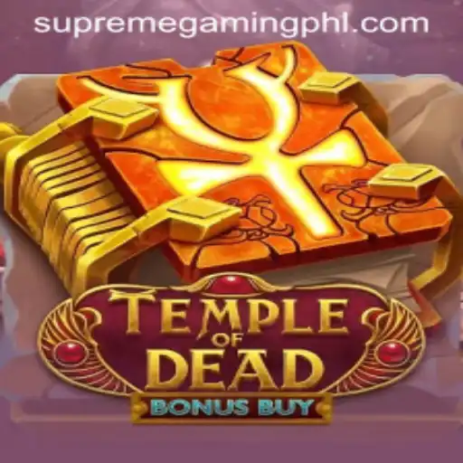 Temple of Dead Bonus Buy: An In-Depth Look at Supreme Gaming's Latest Adventure
